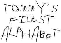 Tommy's First Alphabet